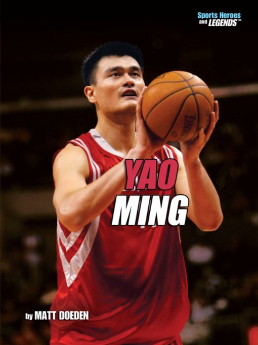 Title details for Yao Ming by Matt Doeden - Wait list